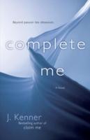 EBOOK Complete Me (The Stark Trilogy)