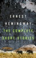 EBOOK Complete Short Stories of Ernest Hemingway