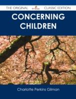 EBOOK Concerning Children - The Original Classic Edition