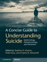 EBOOK Concise Guide to Understanding Suicide