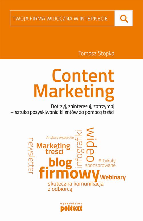 EBOOK Content Marketing. Twoja firma widoczna w internecie