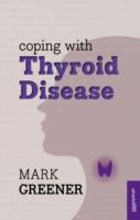 EBOOK Coping with Thyroid Disease