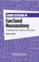 EBOOK Cram Session in Functional Neuroanatomy