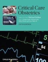 EBOOK Critical Care Obstetrics