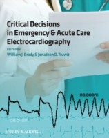 EBOOK Critical Decisions in Emergency and Acute Care Electrocardiography