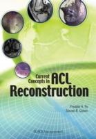 EBOOK Current Concepts in ACL Reconstruction