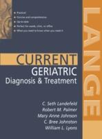 EBOOK CURRENT Geriatric Diagnosis and Treatment