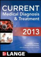 EBOOK CURRENT Medical Diagnosis and Treatment 2013