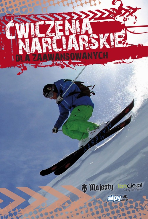 EBOOK Ćwiczenia narciarskie dla średnio-zaawansowanych i zaawansowanych
