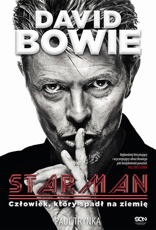 EBOOK David Bowie. STARMAN. Człowiek, który spadł na ziemię