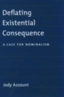 EBOOK Deflating Existential Consequence:A Case for Nominalism