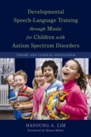 EBOOK Developmental Speech-Language Training through Music for Children with Autism Spectrum Disorde