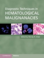 EBOOK Diagnostic Techniques in Hematological Malignancies