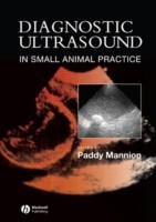 EBOOK Diagnostic Ultrasound in Small Animal Practice