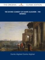 EBOOK Divine Comedy of Dante Alighieri - The Inferno - The Original Classic Edition