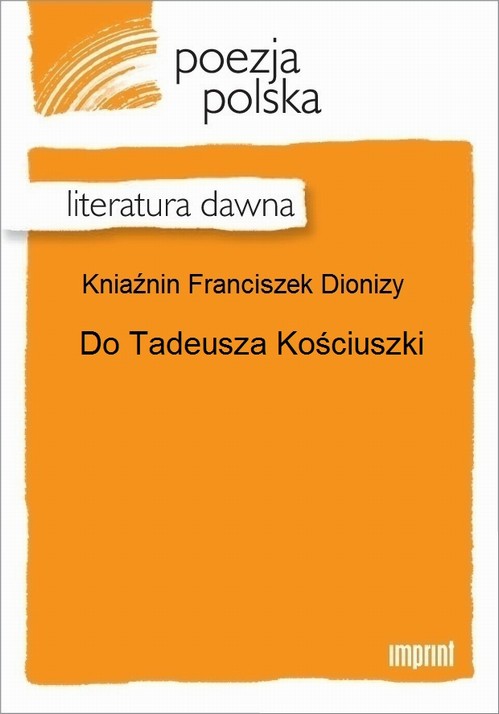 EBOOK Do Tadeusza Kościuszki