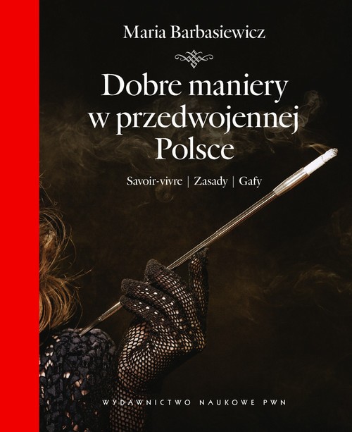 EBOOK Dobre maniery w przedwojennej Polsce