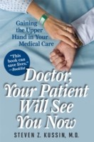 EBOOK Doctor, Your Patient Will See You Now
