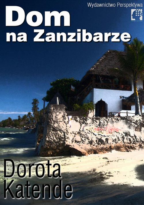EBOOK Dom na Zanzibarze