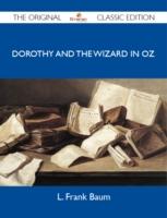 EBOOK Dorothy and the Wizard in Oz - The Original Classic Edition