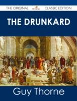 EBOOK Drunkard - The Original Classic Edition