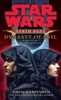 EBOOK Dynasty of Evil: Star Wars (Darth Bane)
