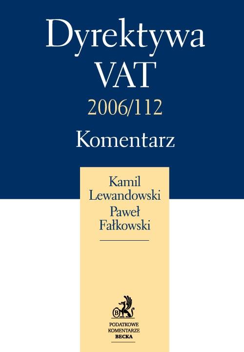 EBOOK Dyrektywa VAT 2006/112. Komentarz