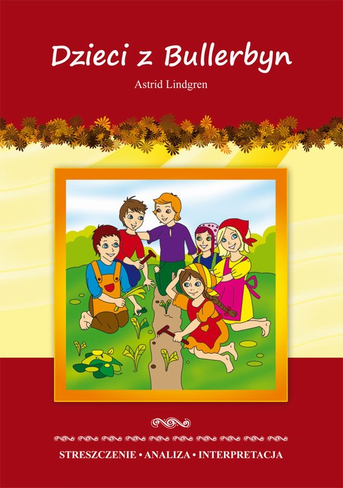 EBOOK Dzieci z Bullerbyn Astrid Lindgren