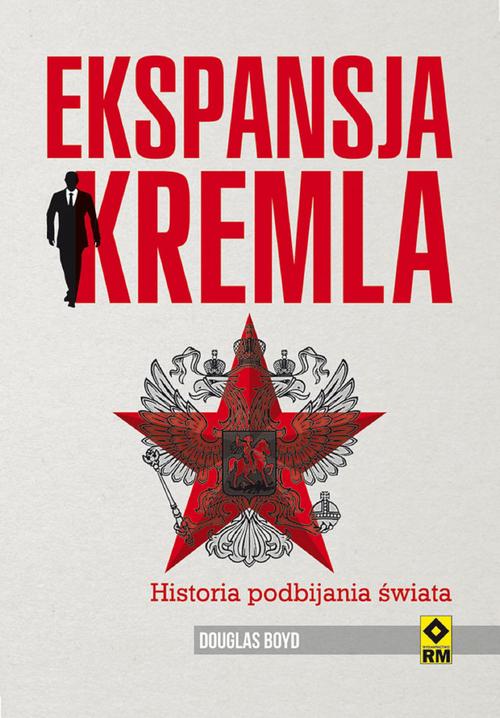 EBOOK Ekspansja Kremla