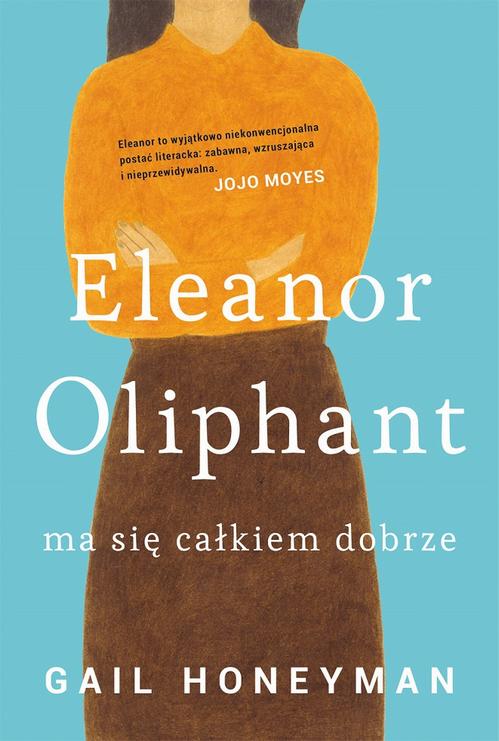 EBOOK Eleanor Oliphant ma się całkiem dobrze