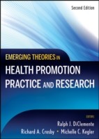 EBOOK Emerging Theories in Health Promotion Practice and Research