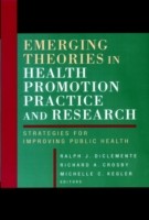 EBOOK Emerging Theories in Health Promotion Practice and Research