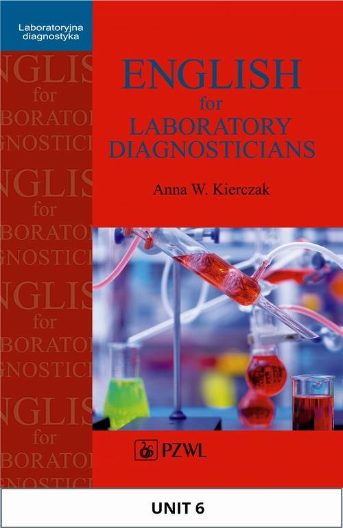EBOOK English for Laboratory Diagnosticians. Unit 6/ Appendix 6
