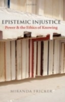 EBOOK Epistemic Injustice Power and the Ethics of Knowing