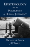 EBOOK Epistemology and the Psychology of Human Judgment