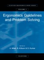 EBOOK Ergonomics Guidelines and Problem Solving. Elsevier Ergonomics Book Series