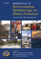 EBOOK Essentials of Environmental Epidemiology for Health Protection: A handbook for field professio