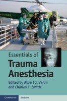 EBOOK Essentials of Trauma Anesthesia