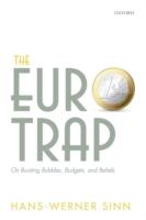 EBOOK Euro Trap: On Bursting Bubbles, Budgets, and Beliefs