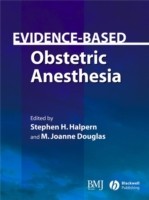 EBOOK Evidence-Based Obstetric Anesthesia