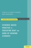 EBOOK Evidence-Based Practice in Educating Deaf and Hard-of-Hearing Students