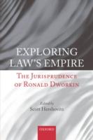 EBOOK Exploring Law's Empire: The Jurisprudence of Ronald Dworkin