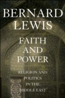 EBOOK Faith and Power Religion and Politics in the Middle East