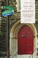 EBOOK Faith on the Avenue: Religion on a City Street