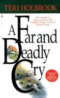 EBOOK Far and Deadly Cry