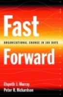 EBOOK Fast Forward Organizational Change in 100 Days