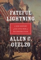 EBOOK Fateful Lightning:A New History of the Civil War and Reconstruction