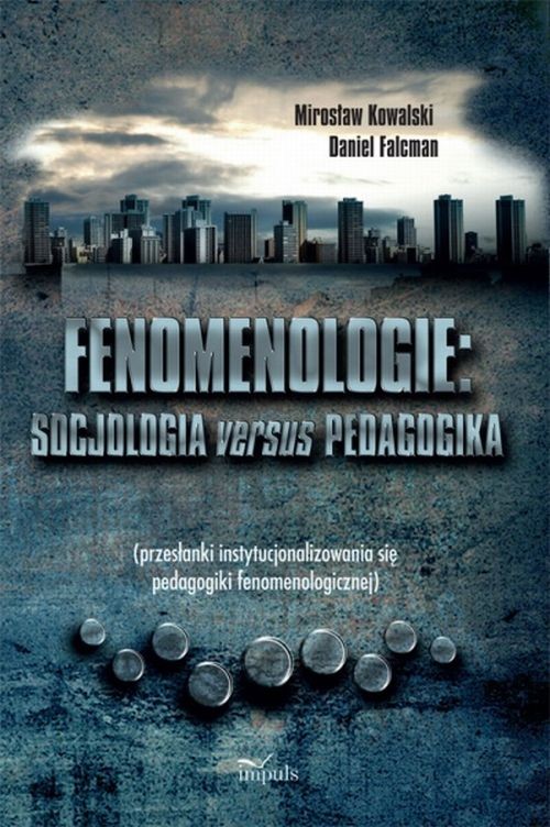 EBOOK Fenomenologie Socjologia versus pedagogika