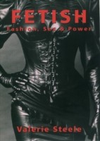 EBOOK Fetish:Fashion, Sex & Power