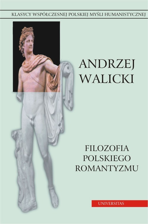 EBOOK Filozofia polskiego romantyzmu. Kultura i myśl polska. Prace wybrane, t.2